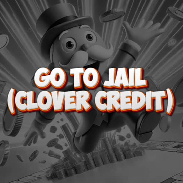 Go To Jail £3.99 Clover Credit