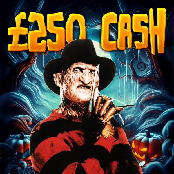 💀 Freddie Krueger - £250 Cash 💀