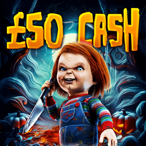 👶🏻 Chucky - £50 Cash 👶🏻