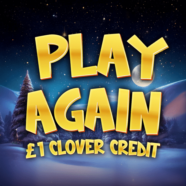 Play Again (£1 Clover Credit)