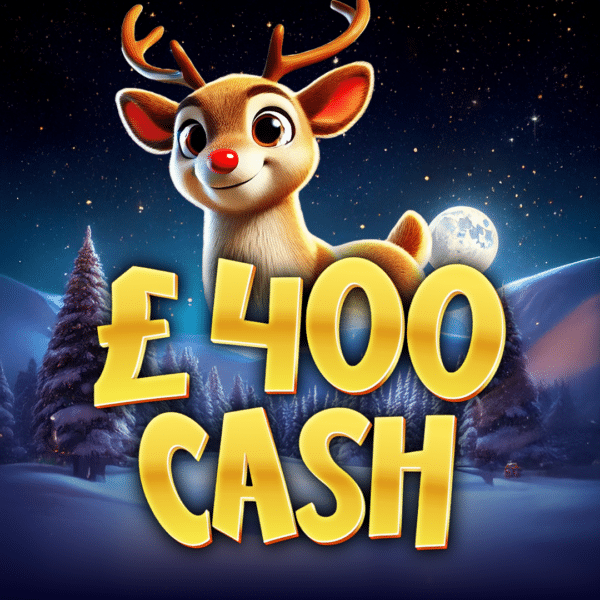 🔴 Rudolph - £400 Cash 🔴