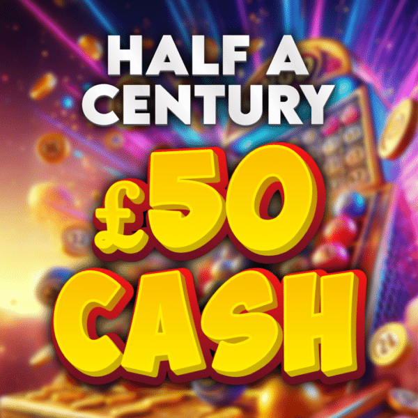 Half A Century - £50 Cash (Doubled If Last In Set)