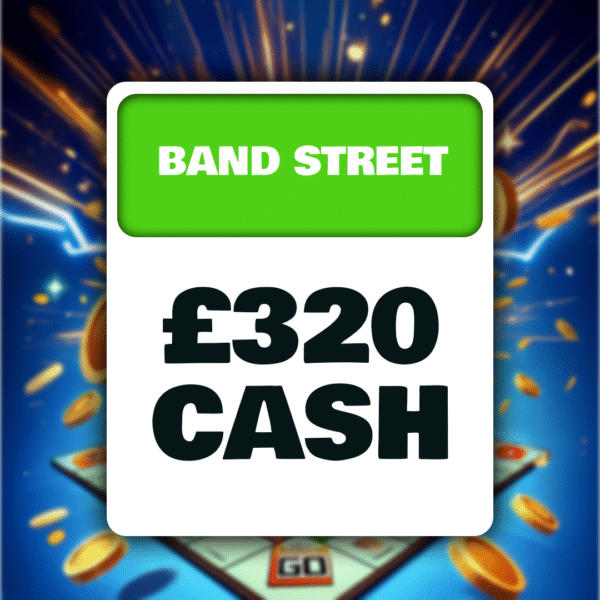 Band Street £320 Cash