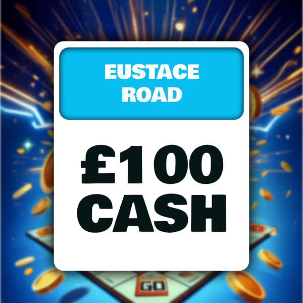 Eustace Road £100 Cash