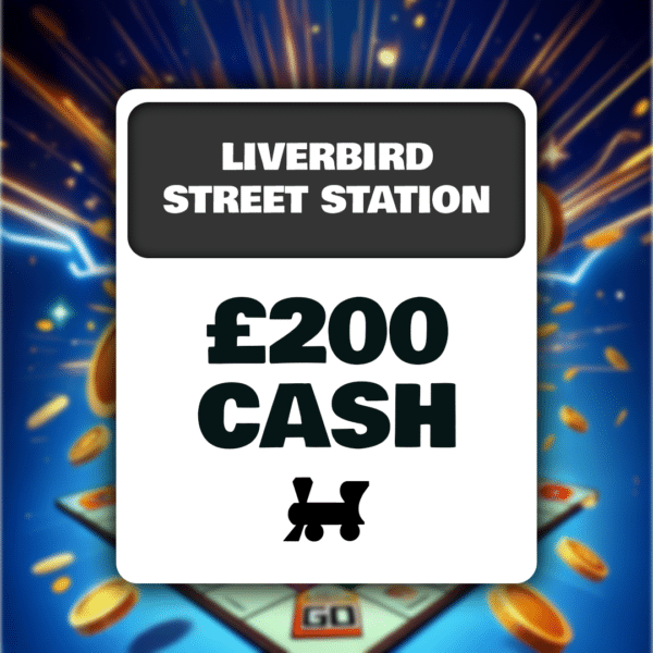 Liverbird Street Station £200 Cash
