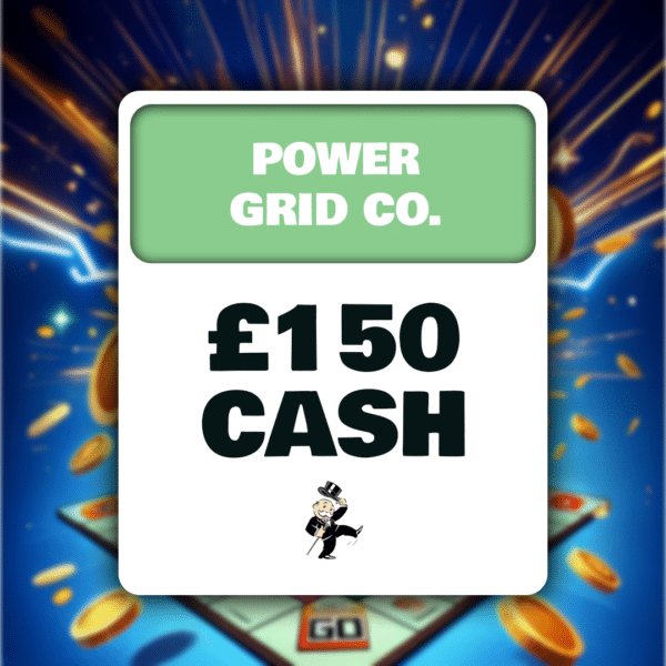Power Grid Co. £150 Cash