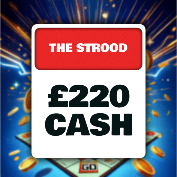 The Strood £220 Cash
