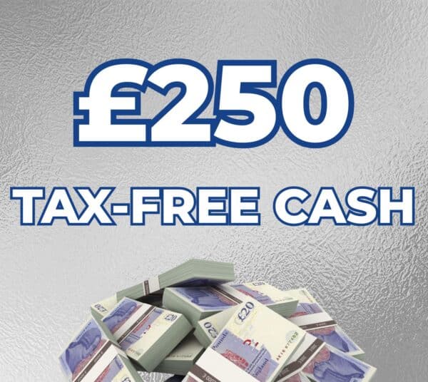 £250 Cash