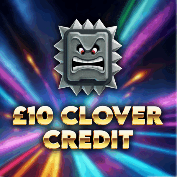Thwomp | -4 points | £10 Clover Credit