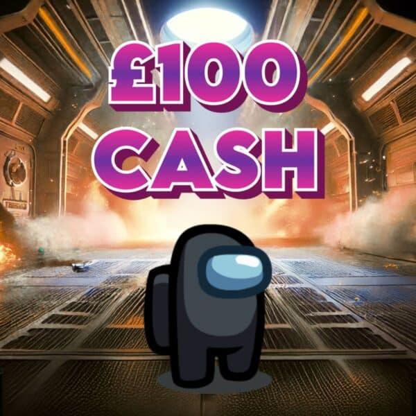 Black | £100 Cash (Doubled If Last In Set)