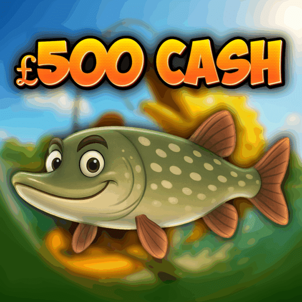 Pike - £500 Cash