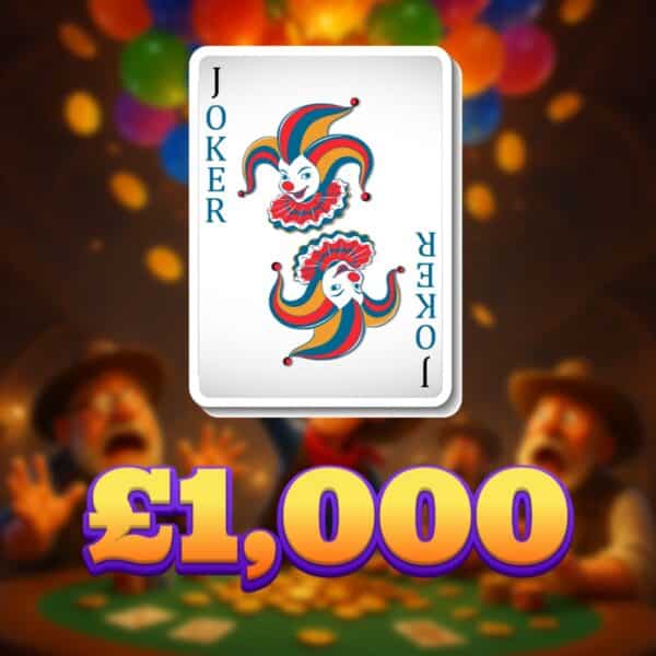 Jokers - £1,000 Cash