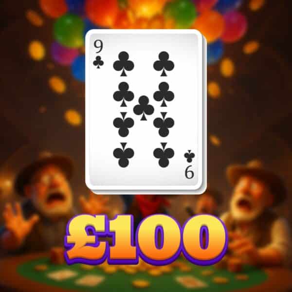9 - £100 Cash