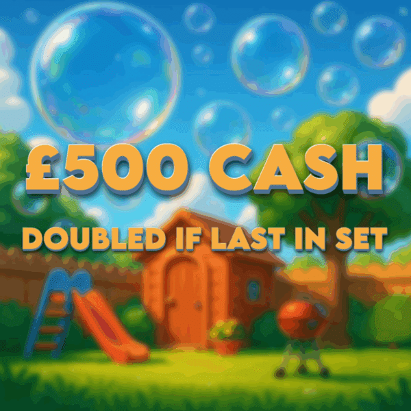 💰 £500 Cash (Doubled If Last In Set) 💰