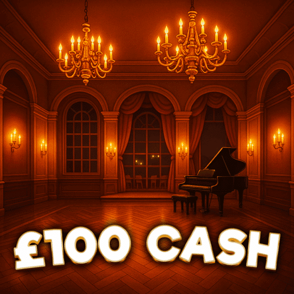 Ballroom | £100 Cash