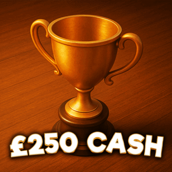 Trophy | £250 Cash