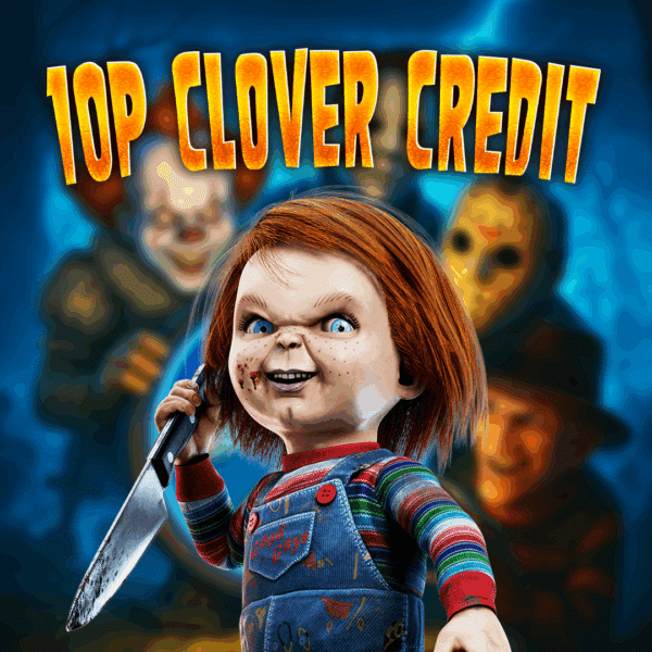 Chucky | 10p Clover Credit