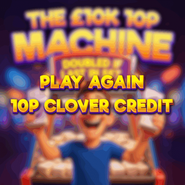 Play Again! 10p Clover Credit