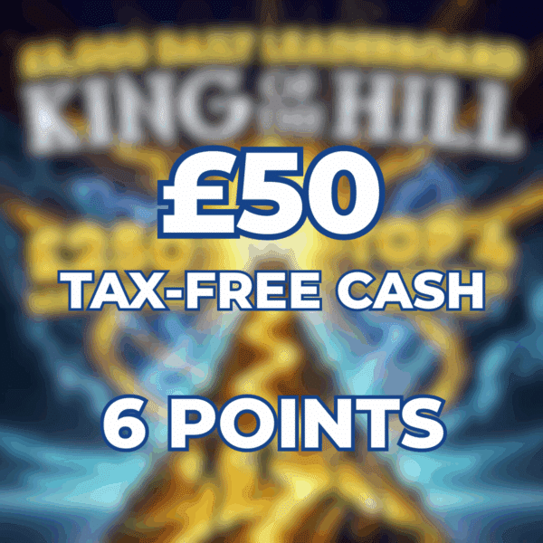 £50 Cash | 6 Points