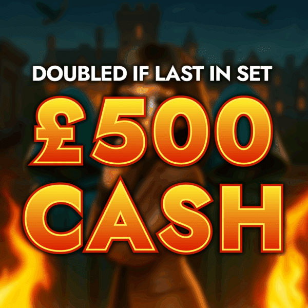 Round Table | £500 Cash (Doubled If Last In Set)