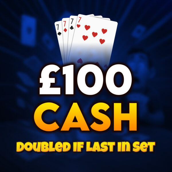 🂧 7s | £100 Cash (Doubled If Last In Set) 🂧