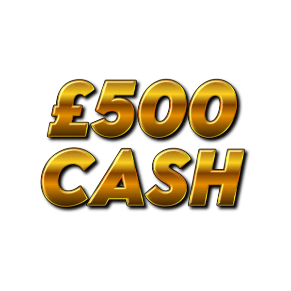 £500 Cash