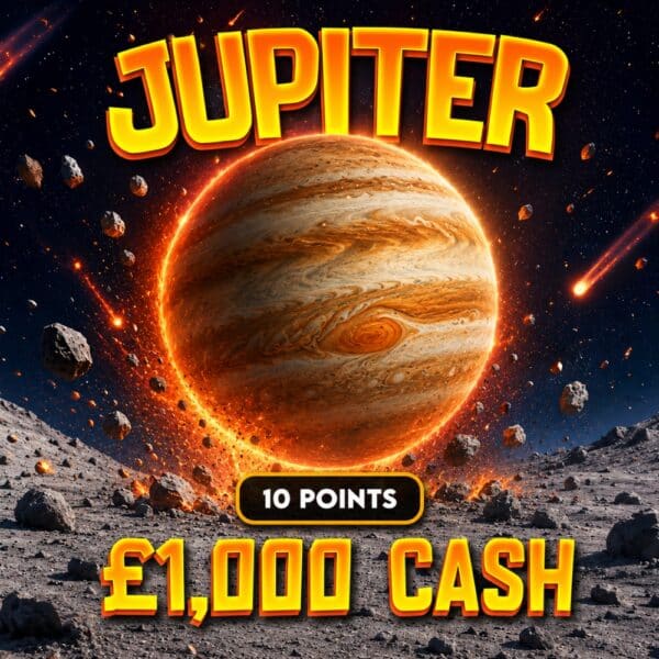 Jupiter | 10 Points | £1,000 Cash