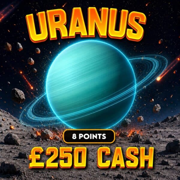 Uranus | 8 points | £250 Cash