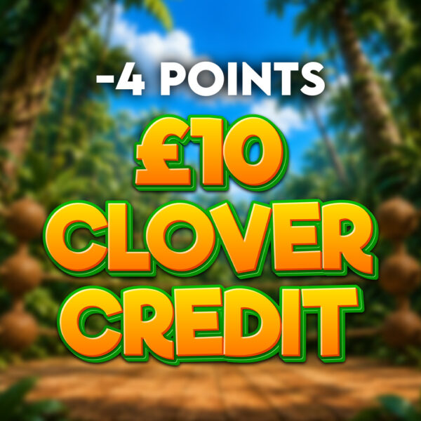 -4 points | £10 Clover Credit