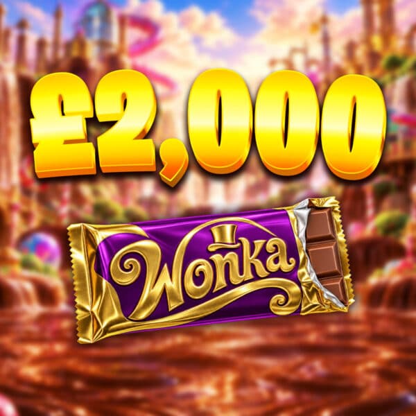The Wonka Bar | £2,000 Cash