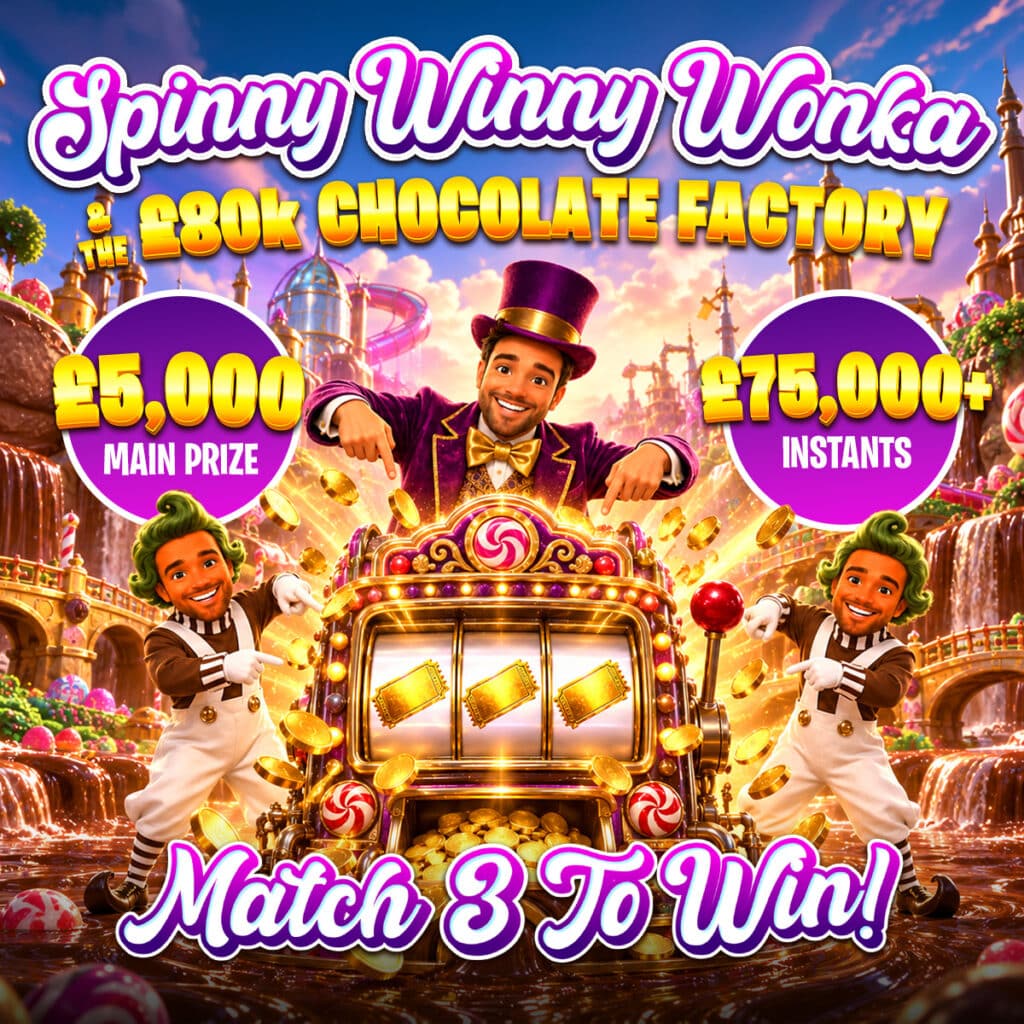 Spinny Winny Wonka & The £80,000 Chocolate Factory