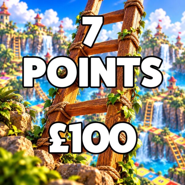 Ladder | 7 points | £100 Cash