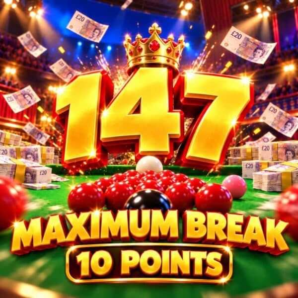 Maximum Break | 10 Points | £1,000 Cash