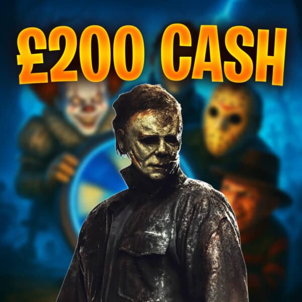 Michael Myers | £200 Cash