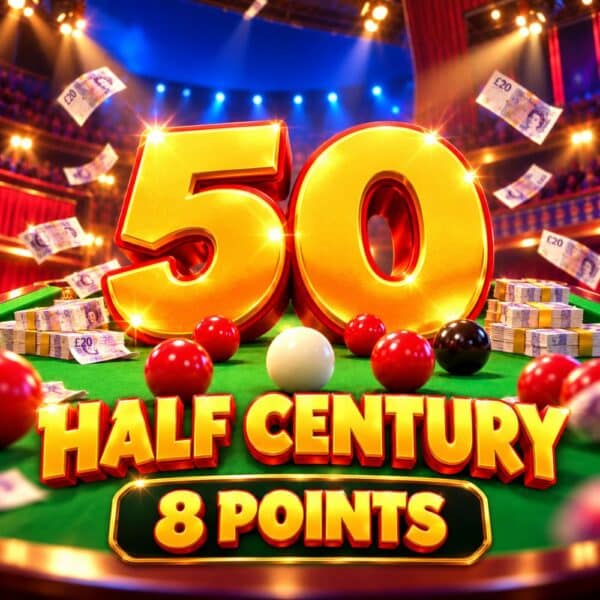 Half Century | 8 points | £250 Cash
