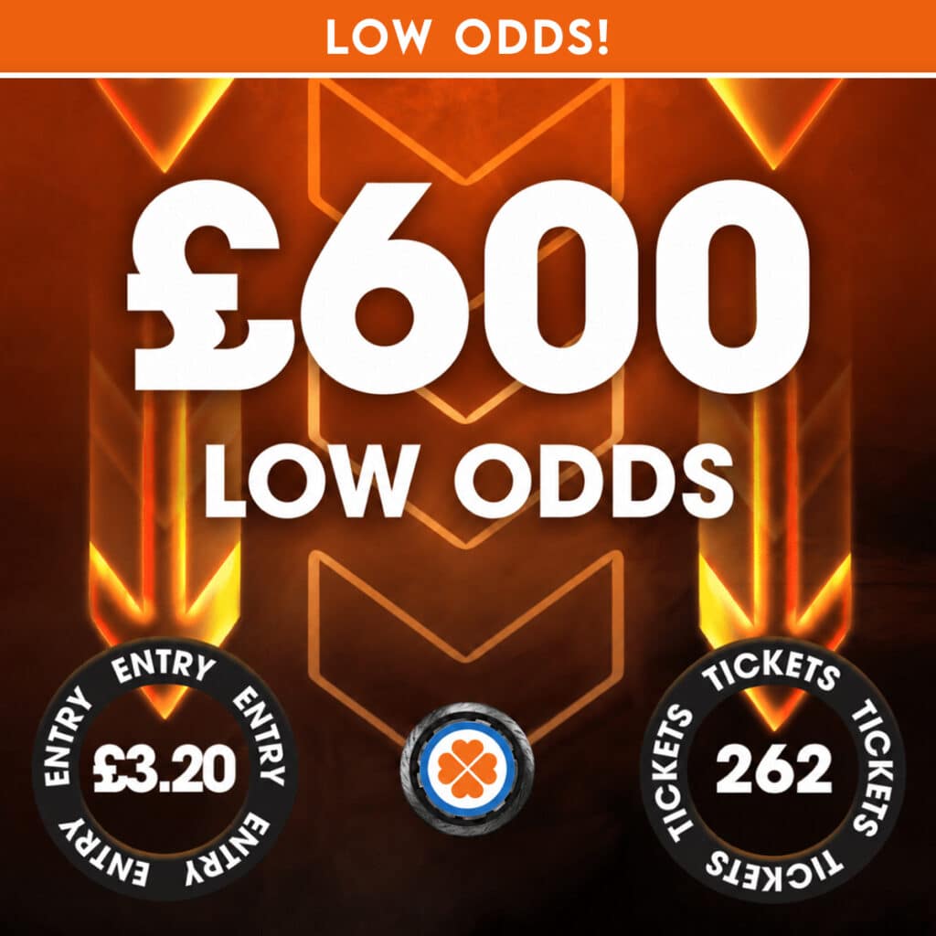 £600 Cash | Low Odds!